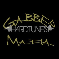 Gabber&nbsp;Mafia - Gabber&nbsp;Mafia