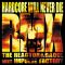 The&nbsp;Reactor&nbsp;&&nbsp;Raoul&nbsp;meet&nbsp;Impulse&nbsp;Factory - Hardcore&nbsp;will&nbsp;never&nbsp;die