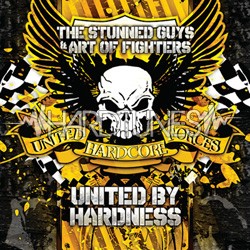 The&nbsp;Stunned&nbsp;Guys&nbsp;&&nbsp;Art&nbsp;of&nbsp;Fighters - United&nbsp;by&nbsp;hardness