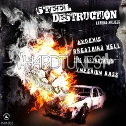 Apophis&nbsp;vs&nbsp;Breathing&nbsp;Hell - Steel&nbsp;Destruction