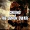 Chrono&nbsp;&&nbsp;The&nbsp;Demon&nbsp;Dwarf - Your&nbsp;request