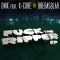 Onix&nbsp;Feat.&nbsp;X-Core - Fuck&nbsp;The&nbsp;Ripper