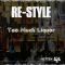Re-Style - Too&nbsp;much&nbsp;liquor