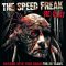 The&nbsp;Speed&nbsp;Freak - Time&nbsp;To&nbsp;Die&nbsp;Harder