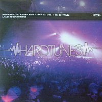 Bass-D&nbsp;&&nbsp;King&nbsp;Matthew&nbsp;vs&nbsp;Re-Style - Land&nbsp;of&nbsp;hardcore