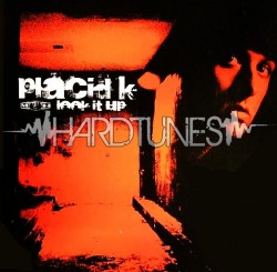 Placid&nbsp;K - Look&nbsp;it&nbsp;up